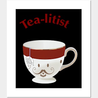 tea-litist Posters and Art